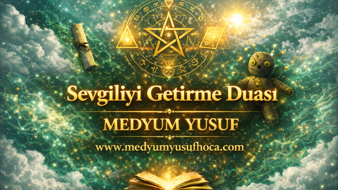 Sevgiliyi Geri Getirme Duası