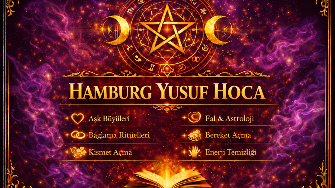 Hamburg Medyum Yusuf Hoca