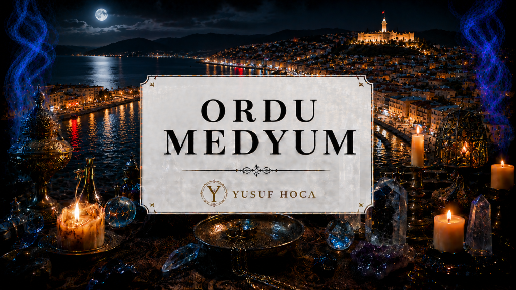 Ordu Medyum Hoca